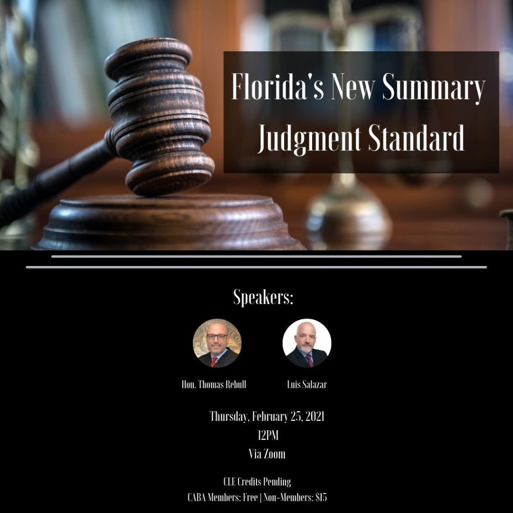 Florida’s New Summary Judgment Standard
