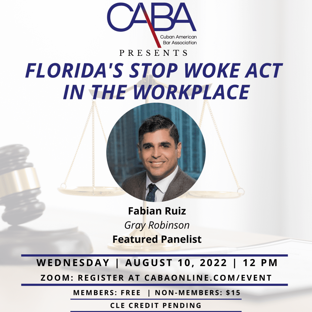 CLE- Florida’s Stop WOKE Act in the Workplace